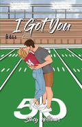 I Got You by Stacy Williams