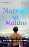 Married in Malibu (Drama Diaries: Standalone Grumpy Sunshine Romance #1) by Kailin Gow