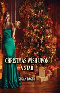 Christmas Wish Upon A Star by Susan Bagby