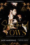 Splintered Vows by Jade Marshall, Sofia Aves
