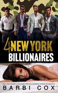 4 New York Billionaires by Barbi Cox