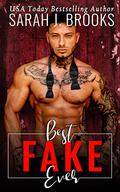 Best Fake Ever by Sarah J. Brooks