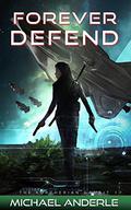 Forever Defend by Michael Anderle, Emily Beresford