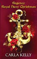 Regency Royal Navy Christmas by Carla Kelly