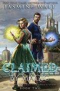 Claimed by Magic by Jasmine Walt