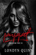 Puppet (Ridgeview Prep #1) by Londyn Quinn
