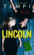 Lincoln (Boys of Hawthorne Asylum #2) by Tempi Lark