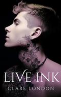Live Ink by Clare London