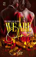 We Are One: A Soulmates + Enigma Series Story (The Enigma #4) by Aja