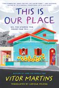 This Is Our Place by Vitor Martins