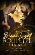 Black Light: Roulette Finale (Black Light #31) by Livia Grant