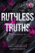 Ruthless Truths by Heather Renee, Harper Reed