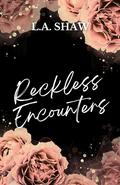Reckless Hearts (Reckless Hearts #3) by L.A. Shaw