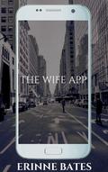 The Wife App by Erinne Bates