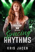 Syncing Rhythms (The Road to Rocktoberfest 2022 #8) by Kris Jacen
