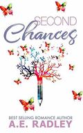 Second Chances by A.E. Radley