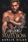 Contract with the Mafia Boss by Ashlie Silas