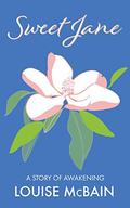 Sweet Jane by Louise McBain