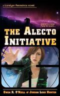 The Alecto Initiative (Loralynn Kennakris #1) by Owen R. O'Neill