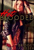Hot Blooded by Bridget Essex