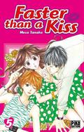 Faster than a Kiss T05 (Faster than a Kiss #5) by Meca Tanaka
