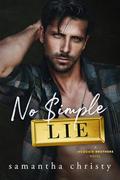 No Simple Lie (McQuaid Brothers #3) by Samantha Christy