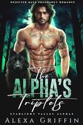 The Alpha’s Triplets by Alexa Griffin