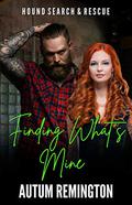 Finding What's Mine by Autum Remington