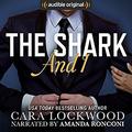 The Shark and I by Amanda Ronconi