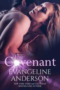 The Covenant by Evangeline Anderson