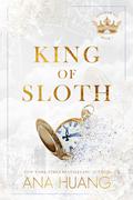 King of Sloth (Kings of Sin #4) by Ana Huang
