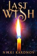 Last Wish (Blackwell Djinn #0.5) by Nikki Kardnov
