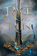 Rage to Ruin by Z.R. Abaddi
