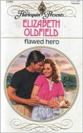 Flawed Hero by Elizabeth Oldfield