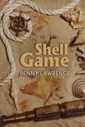 Shell Game by Benny Lawrence