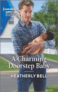 A Charming Doorstep Baby (Charming, Texas #5) by Heatherly Bell