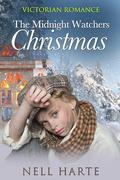 The Midnight Watchers Christmas by Nell Harte