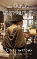 A Girl's Best Friend by Annalisa Russo