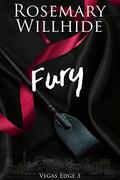 Fury (Vegas Edge #3) by Rosemary Willhide