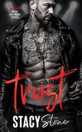 Trust by Stacy Stone