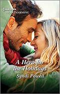 A Hero for the Holidays (Matchmaker at Work #1) by Syndi Powell