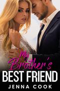 My Brother's Best Friend by Audrey Frost