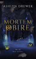 Mortem Obire (Tennebrose #2.5) by Ashlyn Drewek