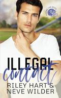 Illegal Contact (Playing for Keeps #3) by Neve Wilder