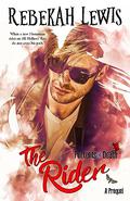 The Rider: A Portents of Death Prequel by Rebekah Lewis