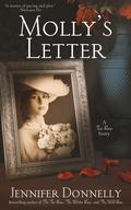 Molly's Letter (The Tea Rose) by Jennifer Donnelly