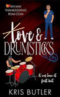 Love & Drumsticks by Linden Rowe
