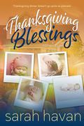 Thanksgiving Blessings: An Mpreg Romance (Pine Wood Falls #7) by Sarah Havan