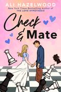 Check & Mate by Ali Hazelwood