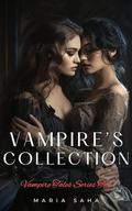 Vampire Tales Series Two Collection (Vampire Tales #2) by Maria Saha